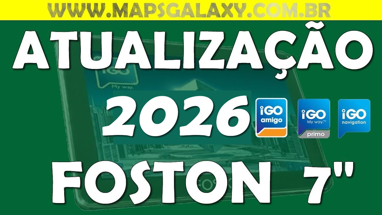 Atualização GPS 2026 Foston FS-3D710DT | 7 polegadas Mapas 2026